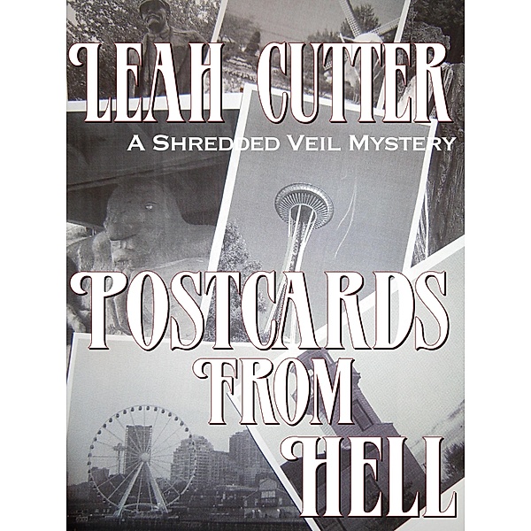 Postcards From Hell / Knotted Road Press, Leah Cutter