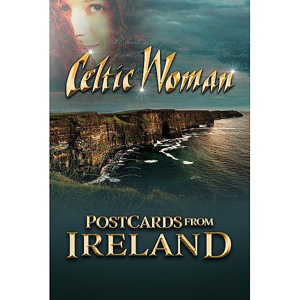 Postcards From Ireland, Celtic Woman