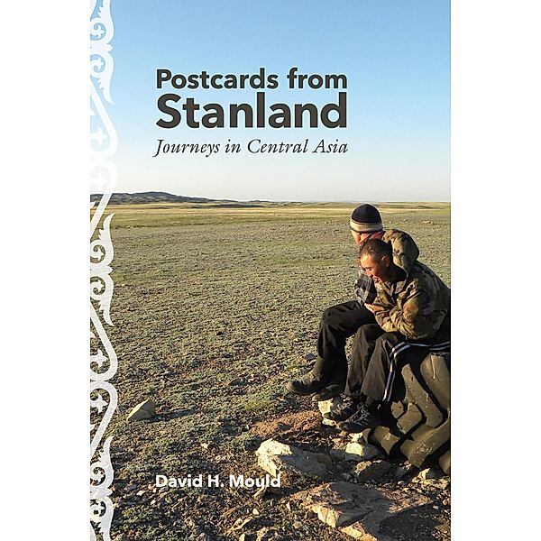 Postcards from Stanland, David H. Mould