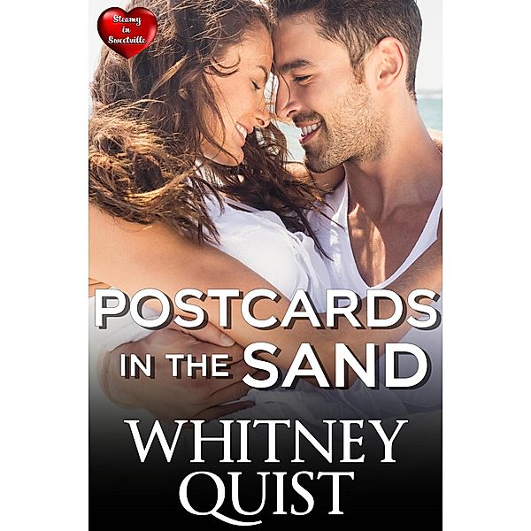 Postcards in the Sand (Sweetville, #1) / Sweetville, Brynn Paulin, Whitney Quist