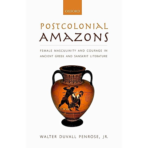 Postcolonial Amazons, Jr. , Walter Duvall Penrose