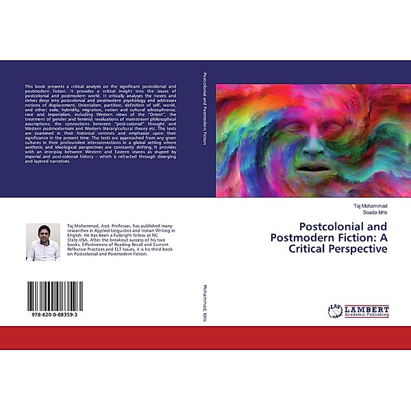 Postcolonial and Postmodern Fiction: A Critical Perspective, Taj Mohammad, Soada Idris