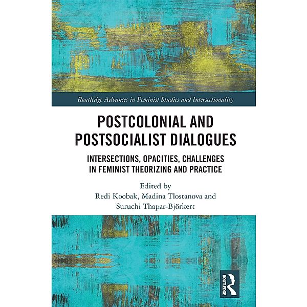 Postcolonial and Postsocialist Dialogues