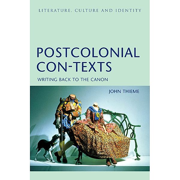 Postcolonial Con-Texts, John Thieme