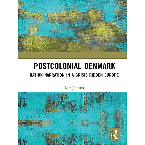 Postcolonial Denmark, Lars Jensen