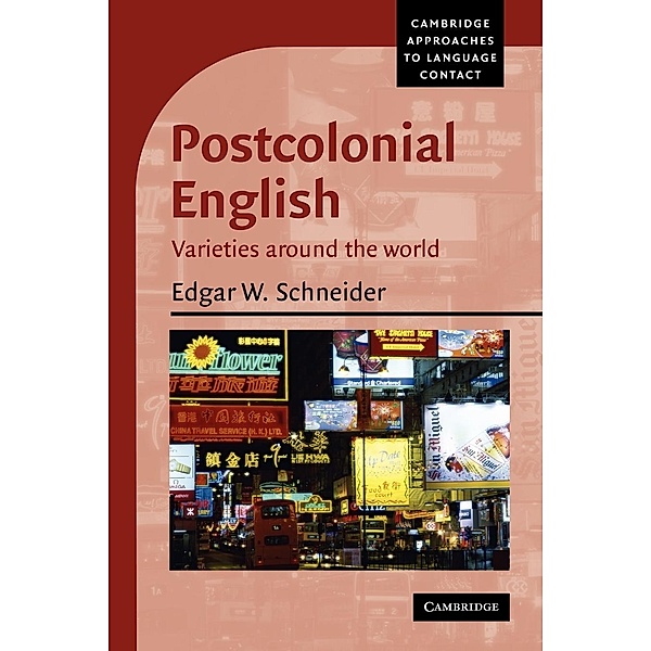 Postcolonial English, Edgar W. Schneider