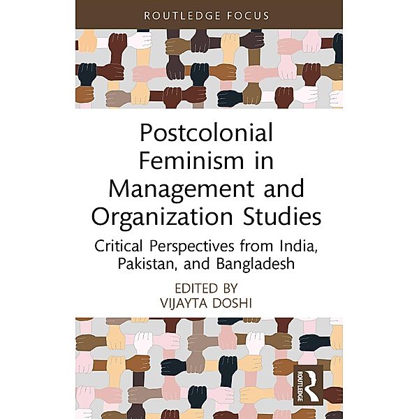 Postcolonial Feminism in Management and Organization Studies