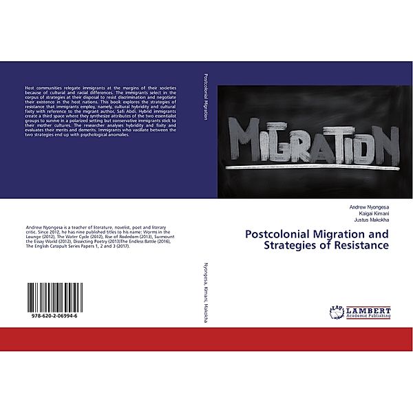 Postcolonial Migration and Strategies of Resistance, Andrew Nyongesa, Kaigai Kimani, Justus Makokha