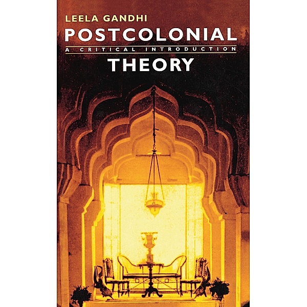 Postcolonial Theory, Leela Gandhi