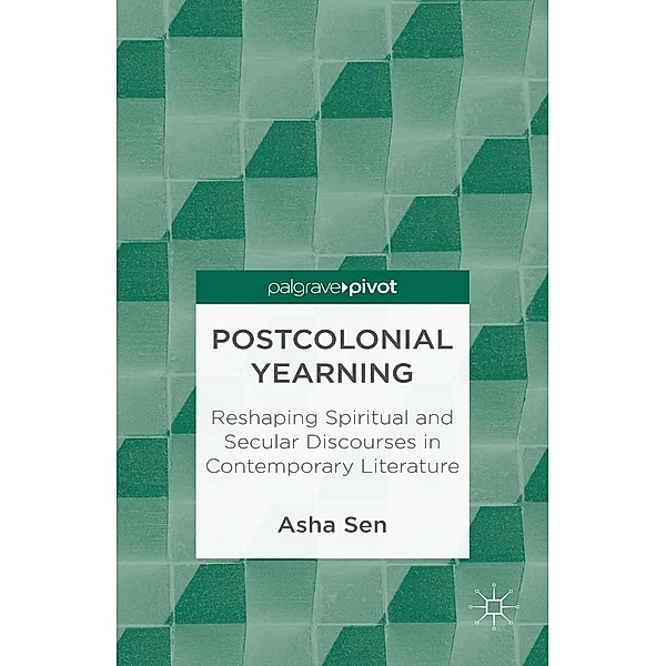 Postcolonial Yearning, A. Sen