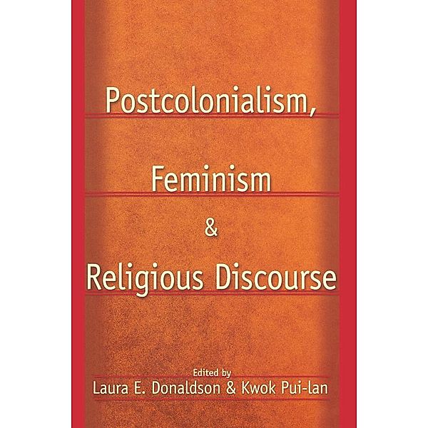 Postcolonialism, Feminism and Religious Discourse