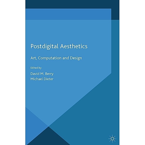 Postdigital Aesthetics