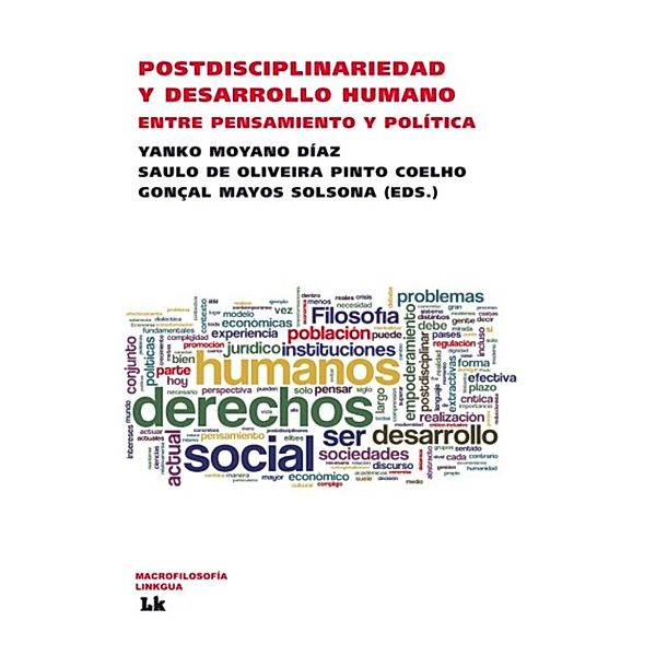 Postdisciplinariedad y desarrollo humano. Entre pensamiento y política / Pensamiento Universidad de Barcelona Bd.190, Varios Autores