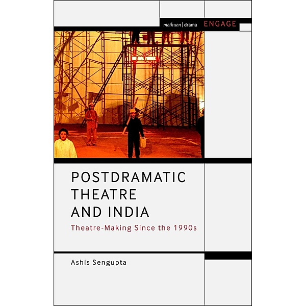 Postdramatic Theatre and India, Ashis SenGupta