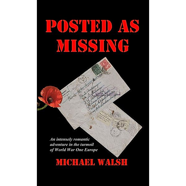 Posted As Missing, Michael Walsh
