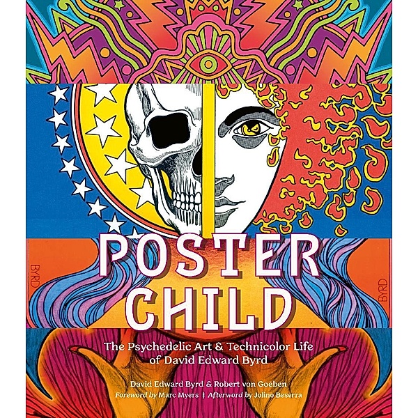 Poster Child, David Edward Byrd, Robert von Goeben