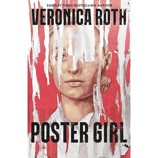 Poster Girl, Veronica Roth