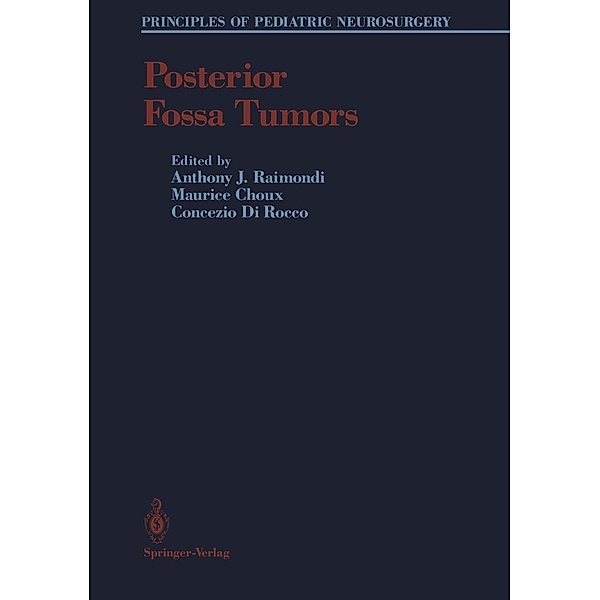 Posterior Fossa Tumors / Principles of Pediatric Neurosurgery