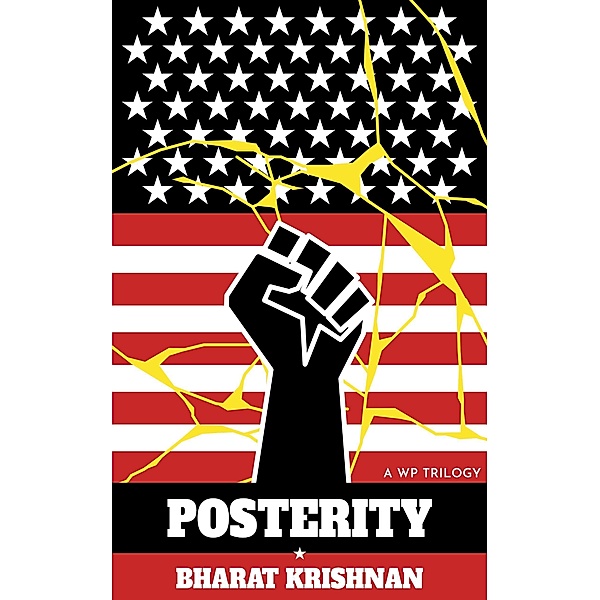 Posterity (The WP Saga, #2) / The WP Saga, Bharat Krishnan