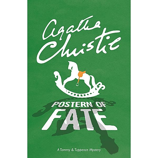 Postern of Fate / Tommy & Tuppence Bd.5, Agatha Christie