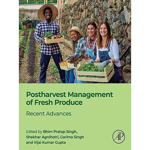 Postharvest Management of Fresh Produce