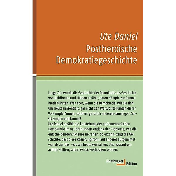 Postheroische Demokratiegeschichte, Ute Daniel