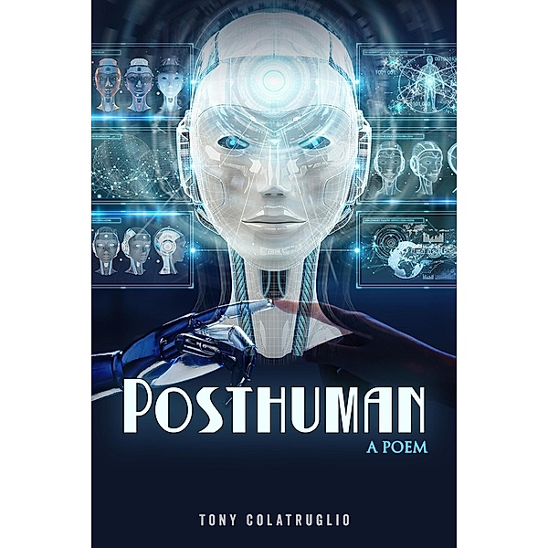 Posthuman, Tony Colatruglio