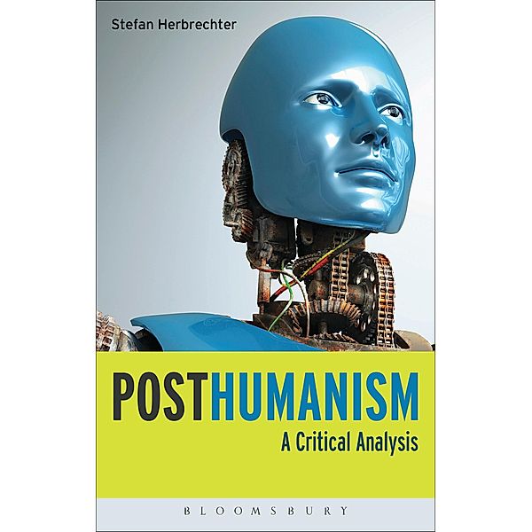 Posthumanism, Stefan Herbrechter