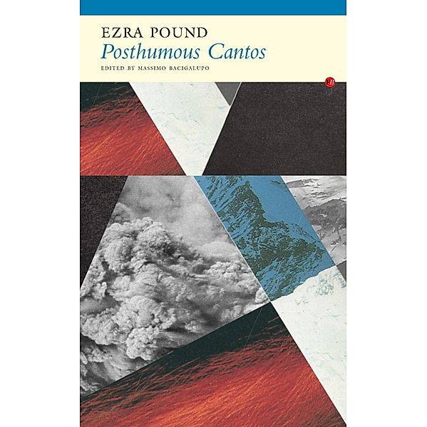 Posthumous Cantos, Ezra Pound