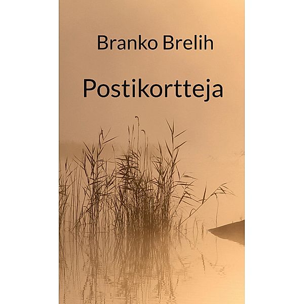 Postikortteja, Branko Brelih