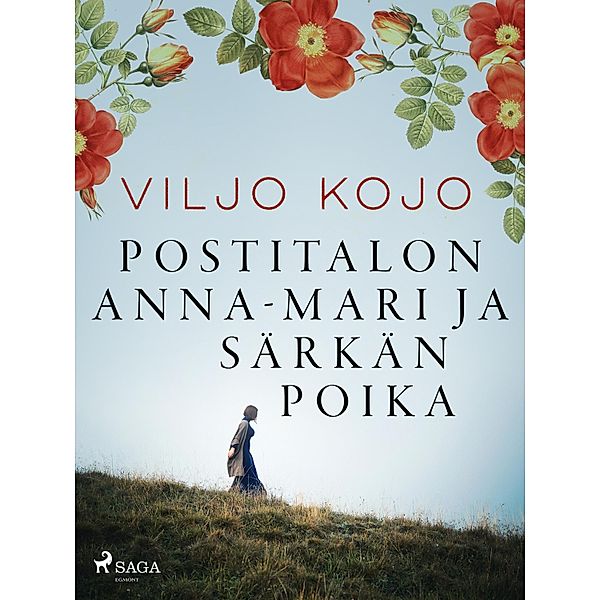 Postitalon Anna-Mari ja Särkän poika, Viljo Kojo