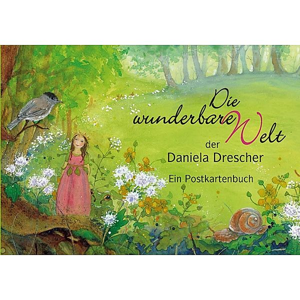 Postkartenbuch Die wunderbare Welt der Daniela Drescher, Postkartenbuch "Die wunderbare Welt der Daniela Drescher"