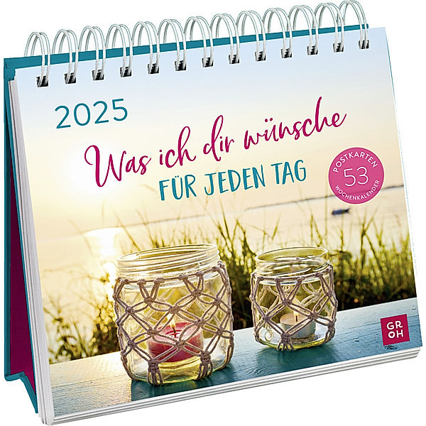Postkartenkalender 2025: Was ich dir wünsche für jeden Tag