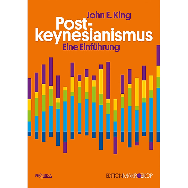 Postkeynesianismus, John E. King
