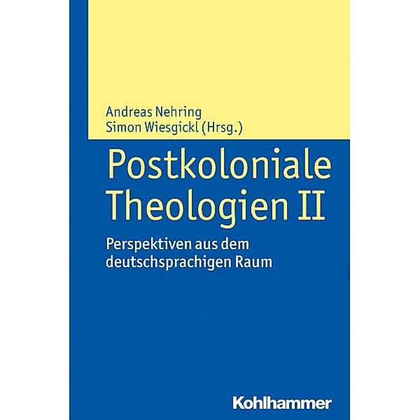 Postkoloniale Theologien II