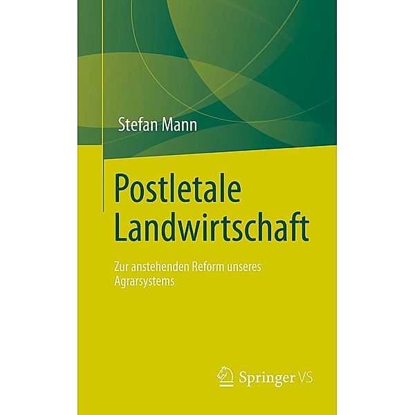 Postletale Landwirtschaft, Stefan Mann