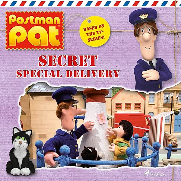 Postman Pat - Postman Pat - Secret Special Delivery, John A. Cunliffe