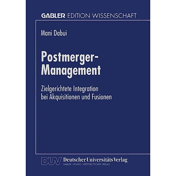 Postmerger-Management, Mani Dabui