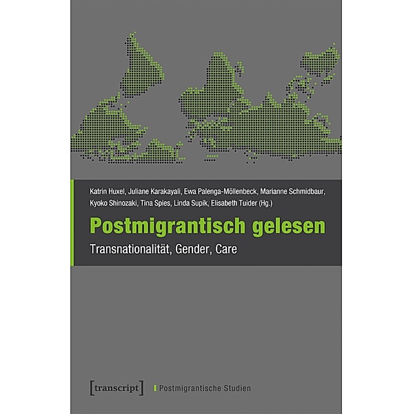 Postmigrantisch gelesen / Postmigrantische Studien Bd.3