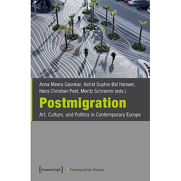 Postmigration / Postmigrantische Studien Bd.4