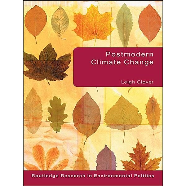 Postmodern Climate Change, Leigh Glover