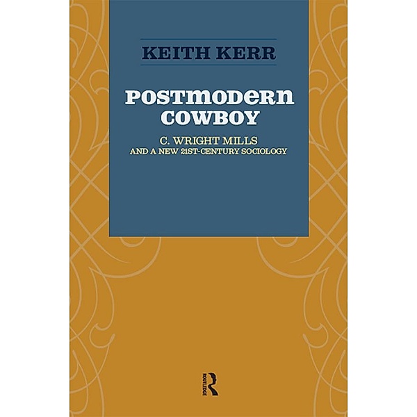Postmodern Cowboy, Keith Kerr