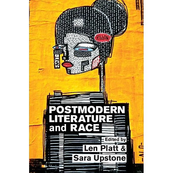 Postmodern Literature and Race