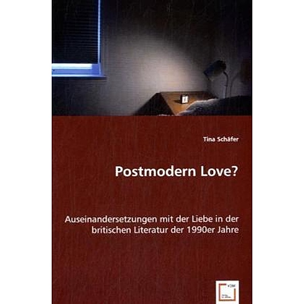 Postmodern Love?, Tina Schäfer