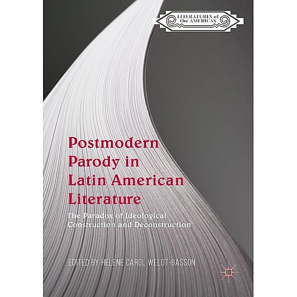 Postmodern Parody in Latin American Literature / Literatures of the Americas