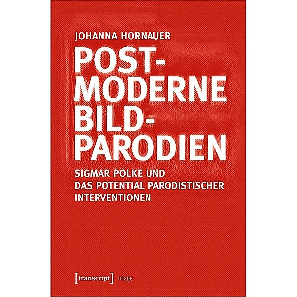 Postmoderne Bildparodien, Johanna Hornauer