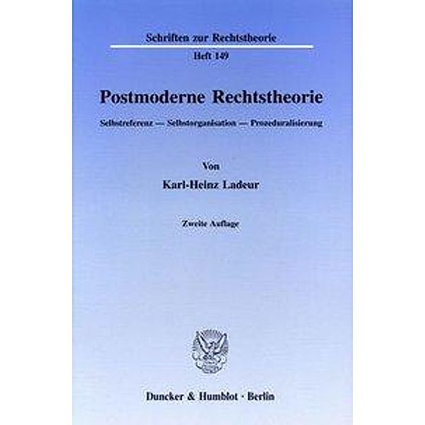 Postmoderne Rechtstheorie., Karl-Heinz Ladeur