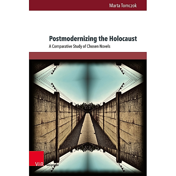 Postmodernizing the Holocaust, Marta Tomczok