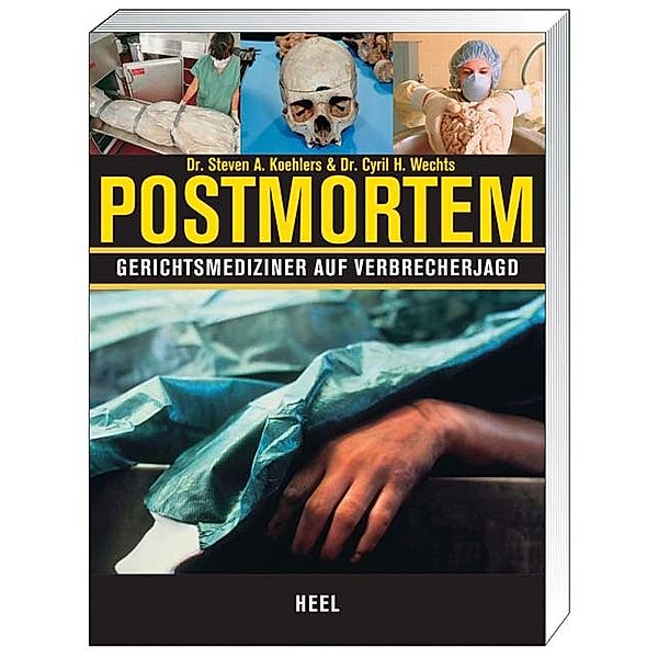 Postmortem, Steven A. Koehlers, Cyril H. Wechts