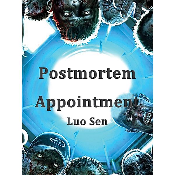 Postmortem Appointment, Luo Sen